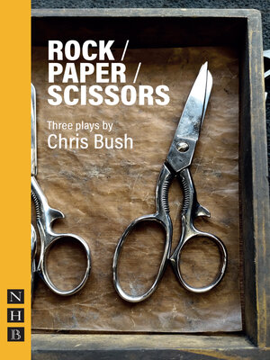 cover image of Rock / Paper / Scissors (NHB Modern Plays)